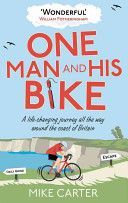 One Man and His Bike (Carter Mike)(Paperback)