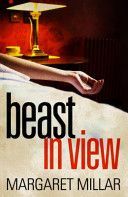 Beast in View (Millar Margaret)(Paperback)