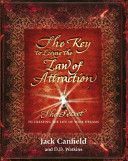 Key to Living the Law of Attraction - The Secret to Creating the Life of Your Dreams (Canfield Jack)(Paperback)