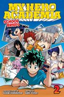 My Hero Academia: School Briefs, Vol. 2 - Training Camp (Yoshi Anri)(Paperback / softback)