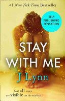 Stay with Me (Lynn J.)(Paperback)