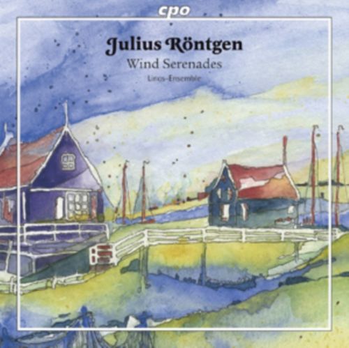 Julius Rontgen: Wind Serenades (CD / Album)