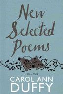 New Selected Poems - 1984-2004 (Duffy Carol Ann)(Paperback)