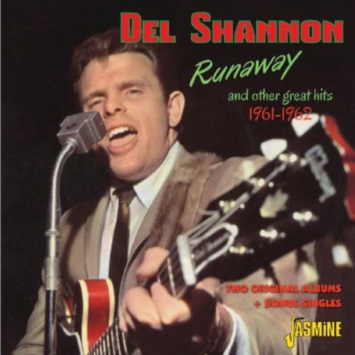 Runaway and Other Great Hits 1961-1962 (Del Shannon) (CD / Album)