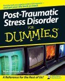Post-Traumatic Stress Disorder For Dummies (Goulston Mark M.D.)(Paperback)