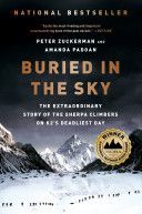 Buried in the Sky - The Extraordinary Story of the Sherpa Climbers on K2's Deadliest Day (Zuckerman Peter)(Paperback)