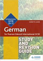 Pearson Edexcel International GCSE German Study and Revision Guide (Lanzer Harriette)(Paperback / softback)