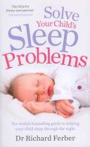 Solve Your Child's Sleep Problems (Ferber M.D. Richard)(Paperback)