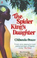 Spider King's Daughter (Onuzo Chibundu)(Paperback)