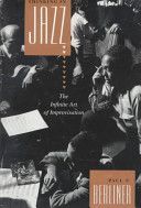 Thinking in Jazz - The Infinite Art of Improvisation (Berliner Paul F. (Associate Professor of Ethnomusicology Northwestern University USA))(Paperback)