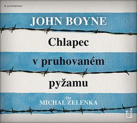 Chlapec v pruhovaném pyžamu - Boyne John, Zelenka Michal