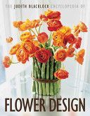 Judith Blacklock Encyclopedia of Flower Design (Blacklock Judith)(Pevná vazba)