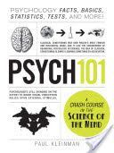 Psych 101 - Psychology Facts, Basics, Statistics, Tests, and More! (Kleinman Paul)(Pevná vazba)