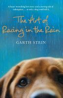 Art of Racing in the Rain - neuveden