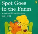Spot Goes to the Farm (Hill Eric)(Paperback)