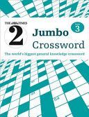 Times 2 Jumbo Crossword - 60 of the World's Biggest Puzzles from the Times 2 (The Times Mind Games)(Paperback)
