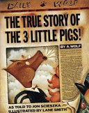 True Story of the Three Little Pigs (Scieszka Jon)(Paperback)