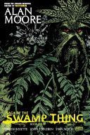 Saga of the Swamp Thing (Moore Alan)(Paperback)