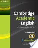 Cambridge Academic English B1+ Intermediate Student's Book - An Integrated Skills Course for EAP (Thaine Craig)(Paperback)