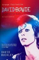 Strange Fascination - David Bowie - The Definitive Story (Buckley David)(Paperback)