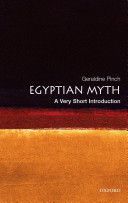 Egyptian Myth: A Very Short Introduction (Pinch Geraldine (Oriental Institute Oxford University))(Paperback)