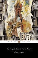 Penguin Book of French Poetry - 1820-1950 (Rees William)(Paperback)