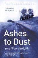 Ashes to Dust (Sigurdardottir Yrsa)(Paperback)
