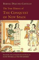 True History of the Conquest of New Spain (Diaz Castillo Bernal del)(Paperback)