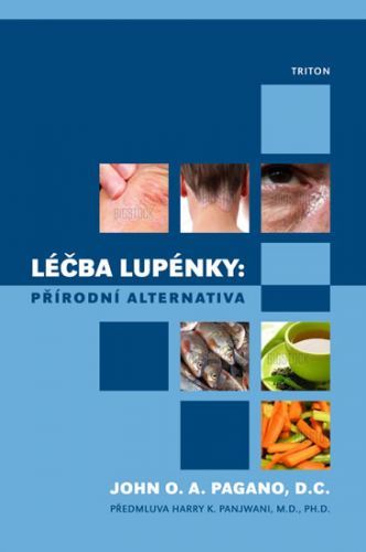 Léčba lupénky - John O. A. Pagano