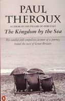 Kingdom by the Sea - A Journey Around the Coast of Great Britain (Theroux Paul)(Paperback)