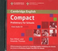 Compact Preliminary for Schools Class Audio CD (Elliott Sue)(CD-Audio)
