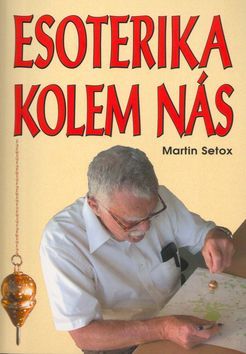 Esoterika kolem nás