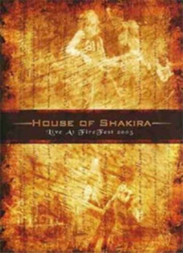 House of Shakira: Live at Fire Fest 2005 (DVD)