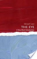 Eye - A Very Short Introduction (Land Michael F. (Emeritus Professor of Neurobiology University of Sussex))(Paperback)
