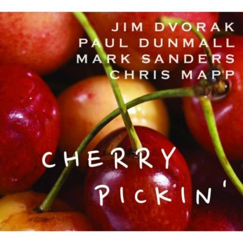 Cherry Pickin' (Jim Dvorak/Paul Dunmall/Chris Mapp/Mark Sanders) (CD / Album)