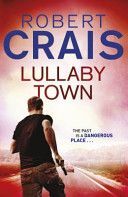 Lullaby Town (Crais Robert)(Paperback)