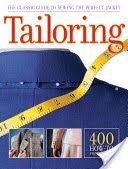 Tailoring - The Classic Guide to Sewing the Perfect (Creative Publishing International)(Paperback)