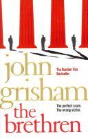 Brethren (Grisham John)(Paperback)