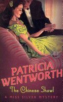 Chinese Shawl (Wentworth Patricia)(Paperback)