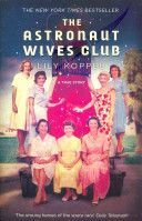 Astronaut Wives Club (Koppel Lily)(Paperback)