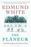Flaneur (White Edmund)(Paperback)