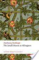Small House at Allington - The Chronicles of Barsetshire (Trollope Anthony)(Paperback)