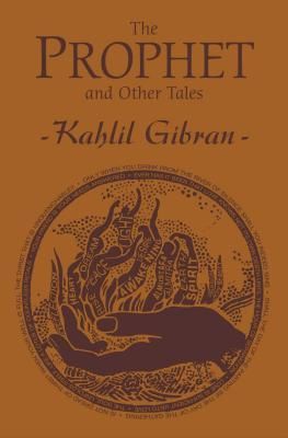 Prophet and Other Tales (Gibran Kahlil)(Paperback / softback)