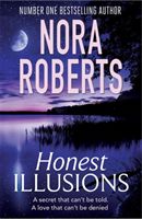 Honest Illusions (Roberts Nora)(Paperback / softback)