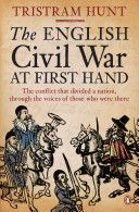 English Civil War at First Hand (Hunt Tristram)(Paperback)