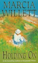 Holding on (Willett Marcia)(Paperback)