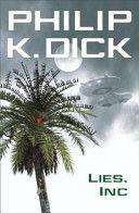 Lies, Inc. (Dick Philip K.)(Paperback)