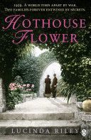 Hothouse Flower (Riley Lucinda)(Paperback)