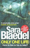 Only One Life (Blaedel Sara)(Paperback)