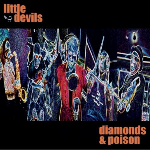 Diamonds and Poison (Little Devils) (CD / Album)